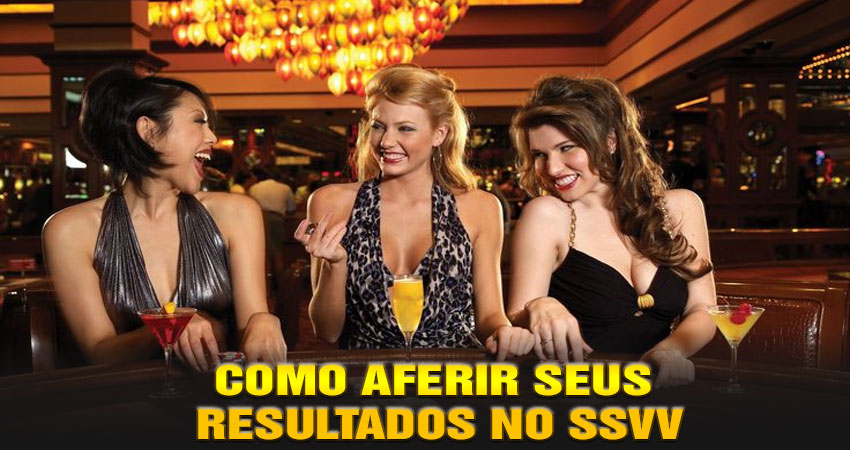 Como Aferir seus Resultados no SSVV